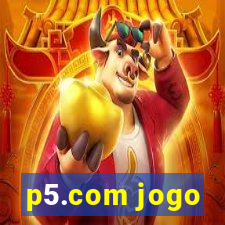 p5.com jogo